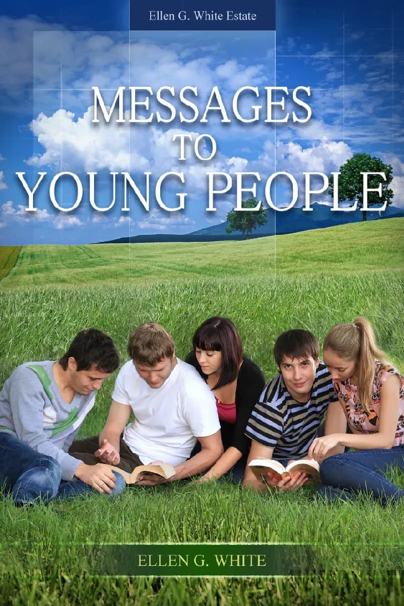 Messages to Young People (Những thông điệp dành cho giới trẻ) - Ellen G. White