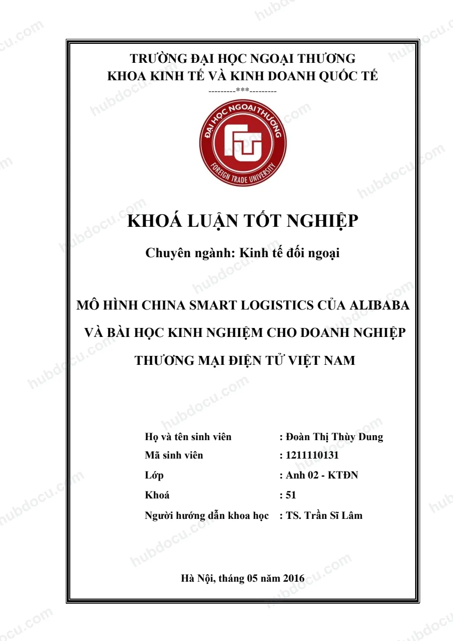 Khoá luận_ Mô hình China smart logistics của alibaba và bài học kinh nghiệm cho doanh nghiệp TMĐT VN