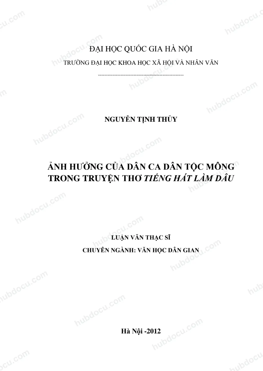 Luận văn thạc sĩ văn học - Ảnh hưởng của dân ca dân tộc Mông trong truyện thơ Tiếng Hát Làm Dâu
