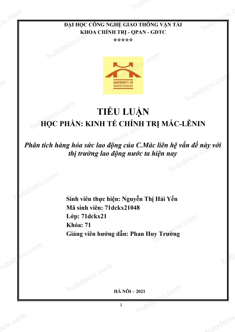 Tiểu luận - Phân tích hàng hóa sức lao động của C.Mác và liên hệ với vấn đề thị trường lao động ở Việt Nam hiện nay