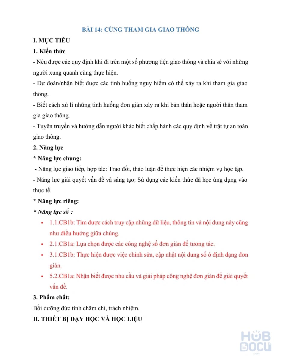 Giáo án tích hợp NLS - Bài 14.Cùng tham gia giao thông
