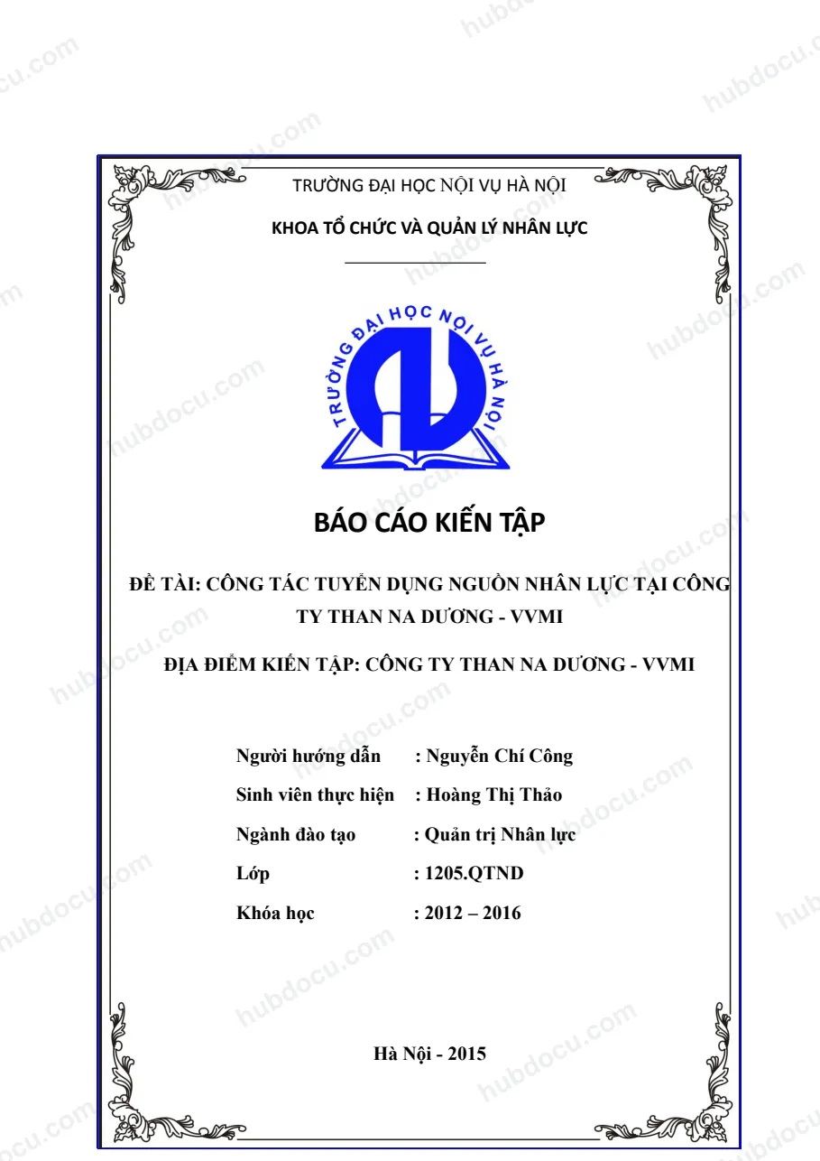 Báo cáo kiến tập_ Công Tác Tuyển Dụng Nguồn Nhân Lực Tại Công Ty Than Na Dương - VVMI