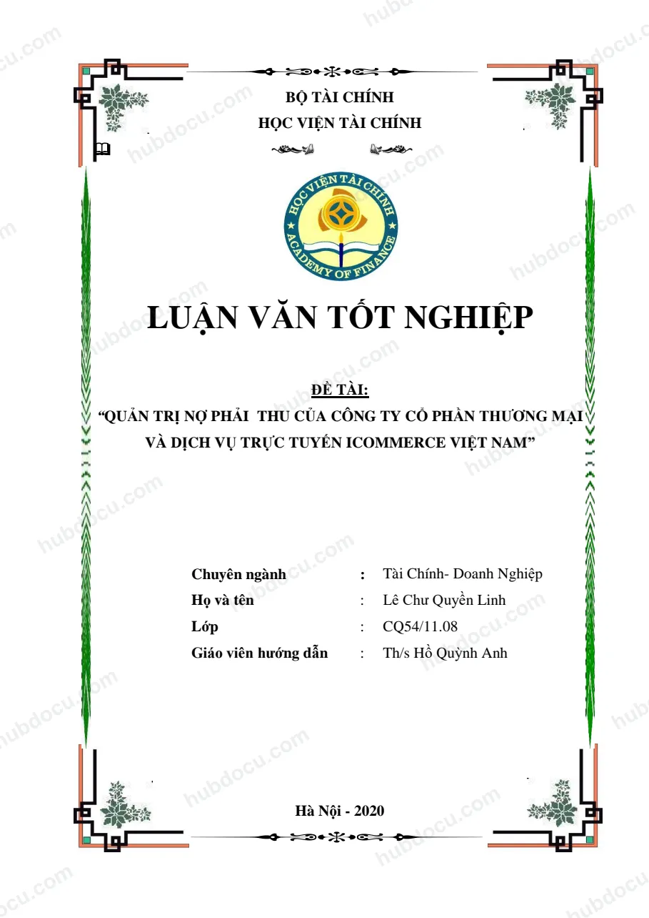 Luận văn tốt nghiệp - Quản trị nợ phải thu tại công ty cổ phần thương mại và dịch vụ Icommerce Việt Nam