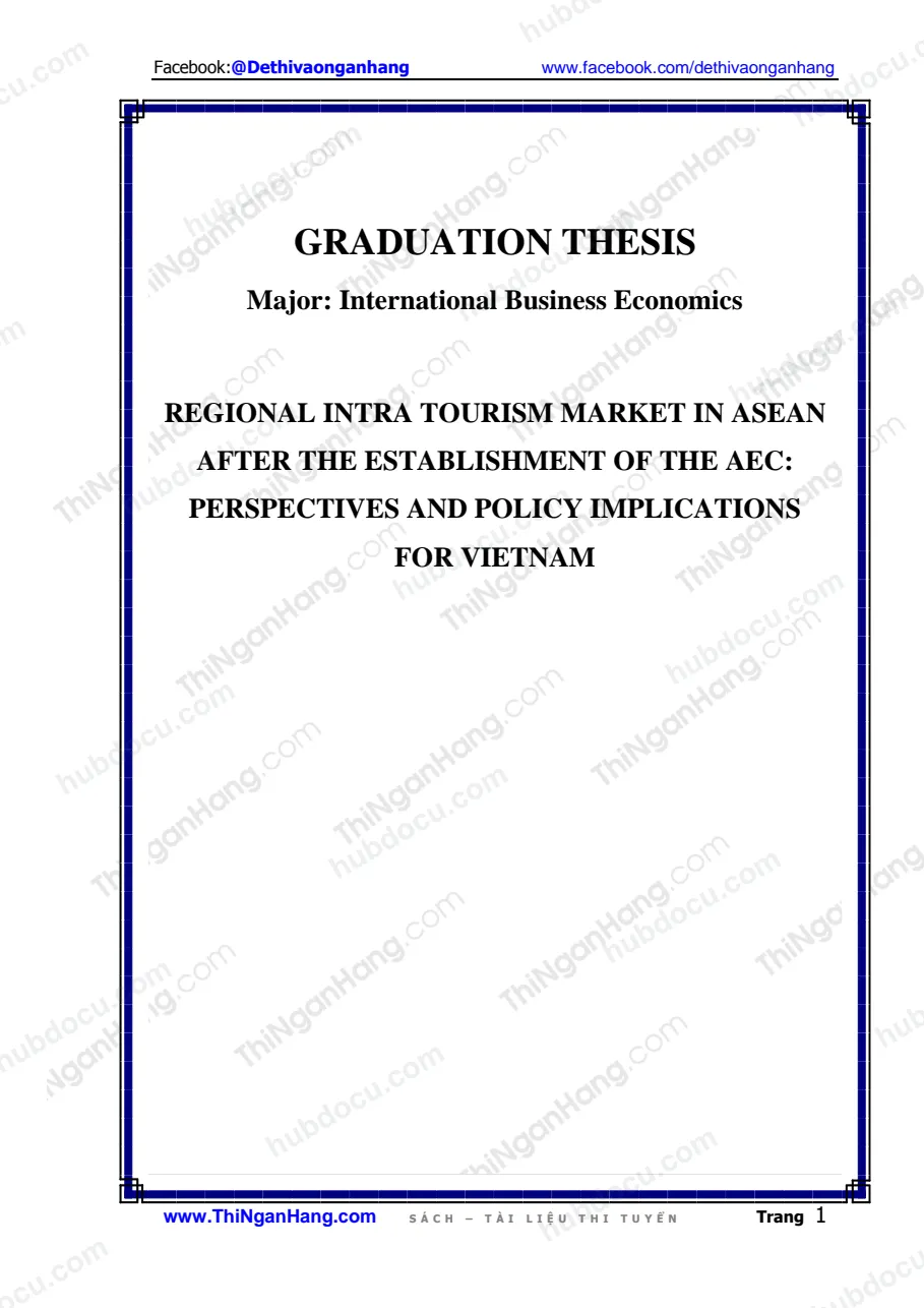 Khóa luận - Regional intra tourism market in ASEAN after the establishment of the AEC: Perspectives and policy implications for Vietnam