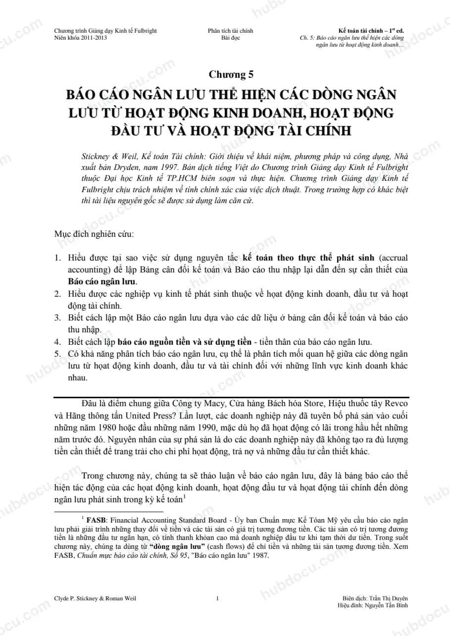 Báo cáo ngân lưu: Thể hiện các dòng ngân lưu từ hoạt động kinh doanh, đầu tư và tài chính - Full Bright