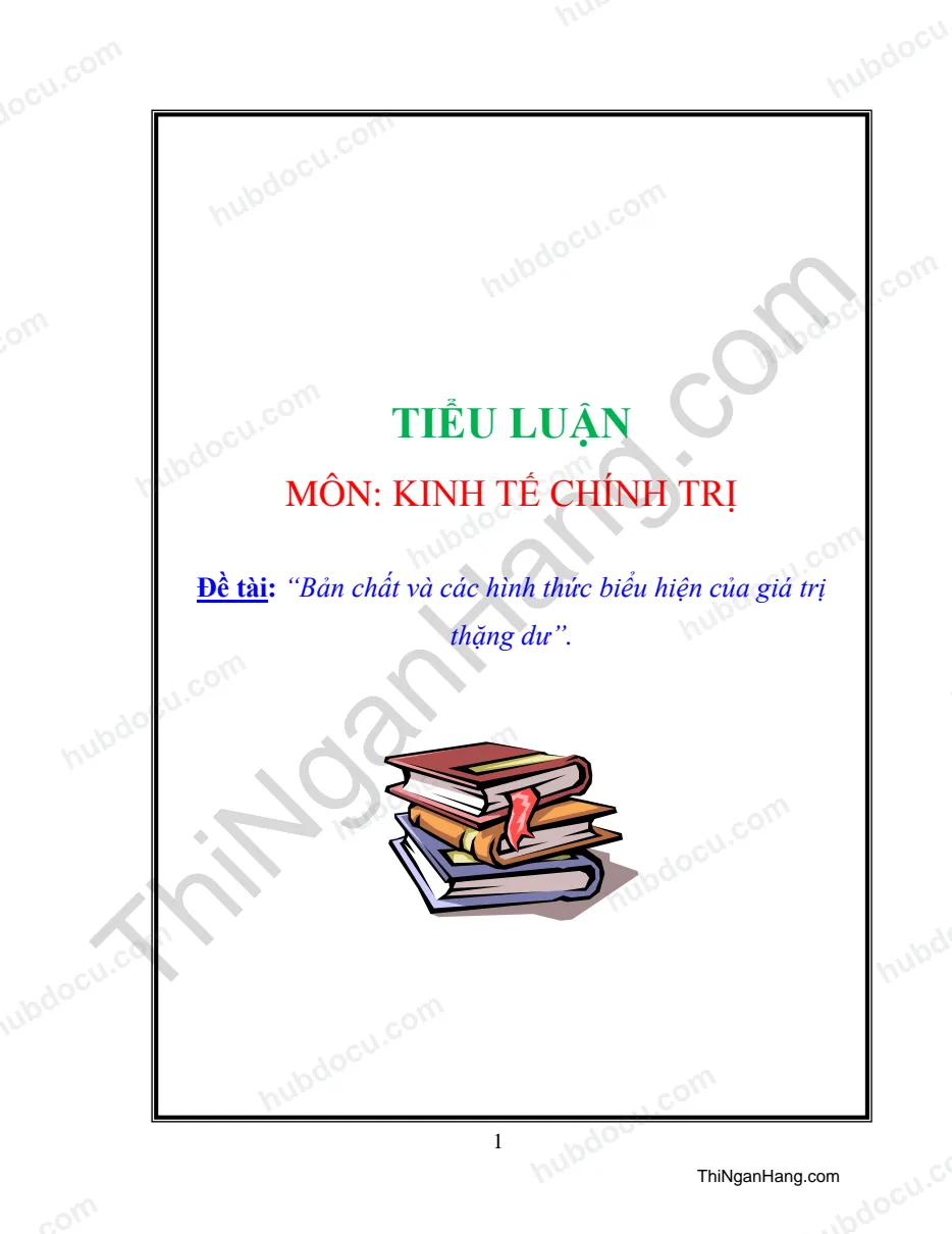 Tiểu luận: Bản chất và các hình thức biểu hiện của Giá trị thặng dư
