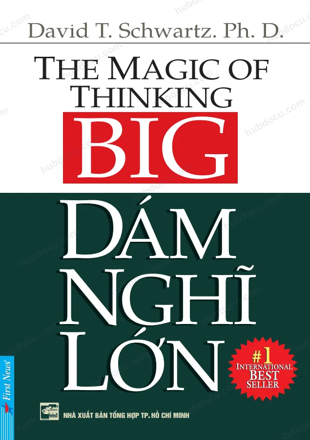 Ebook: Dám Nghĩ Lớn - David J. Schwartz. Ph.D