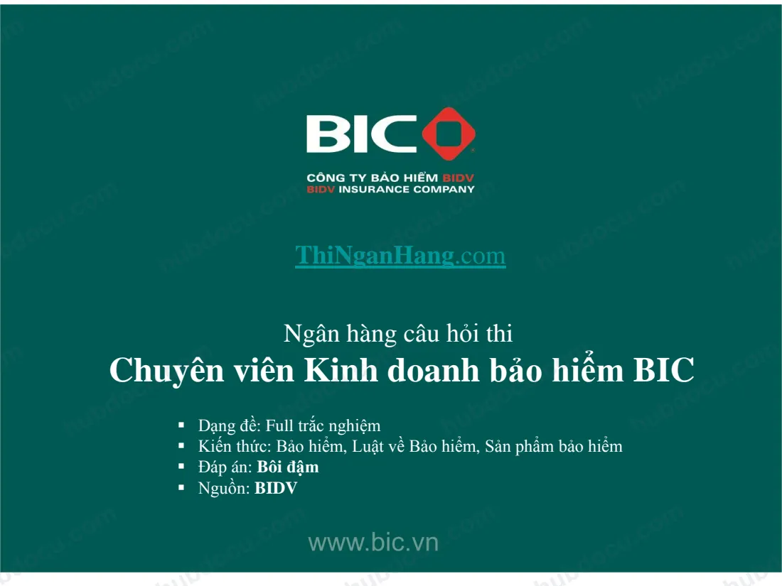 Ngân hàng câu hỏi thi - Chuyên viên Kinh doanh bảo hiểm BIC