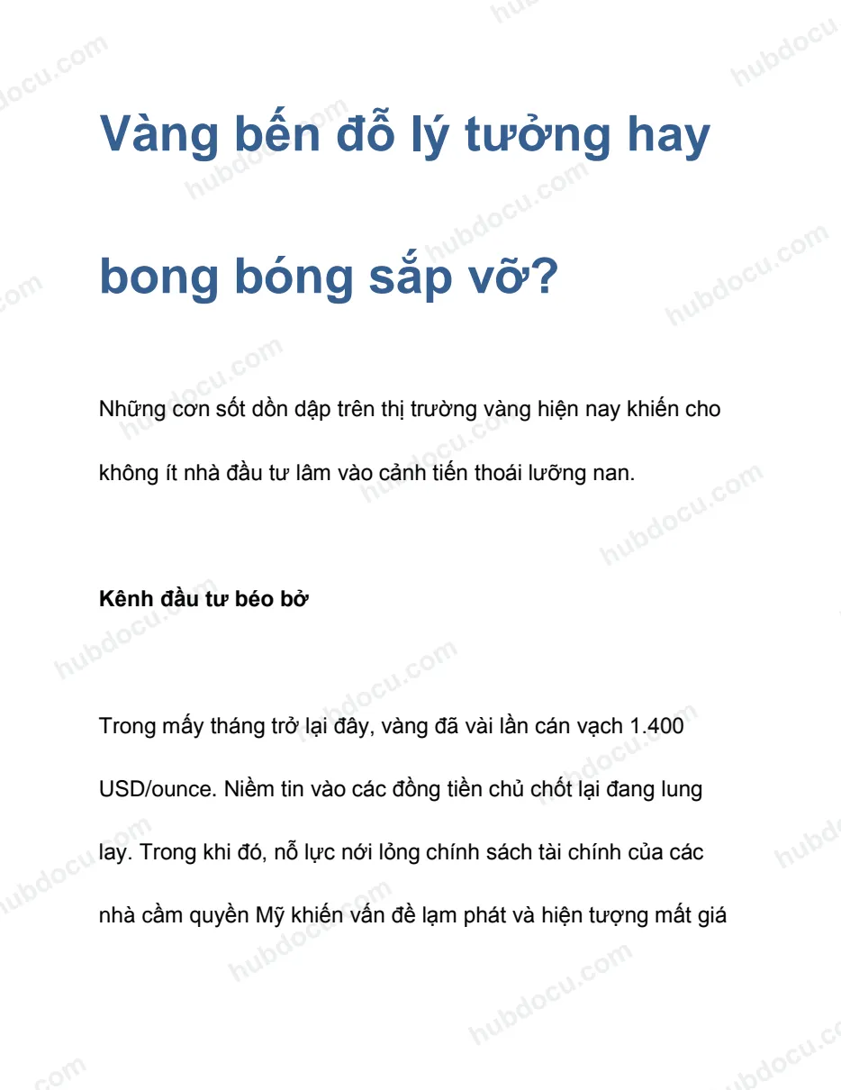 ''Vàng'' bến đỗ lý tưởng hay bong bóng sắp vỡ