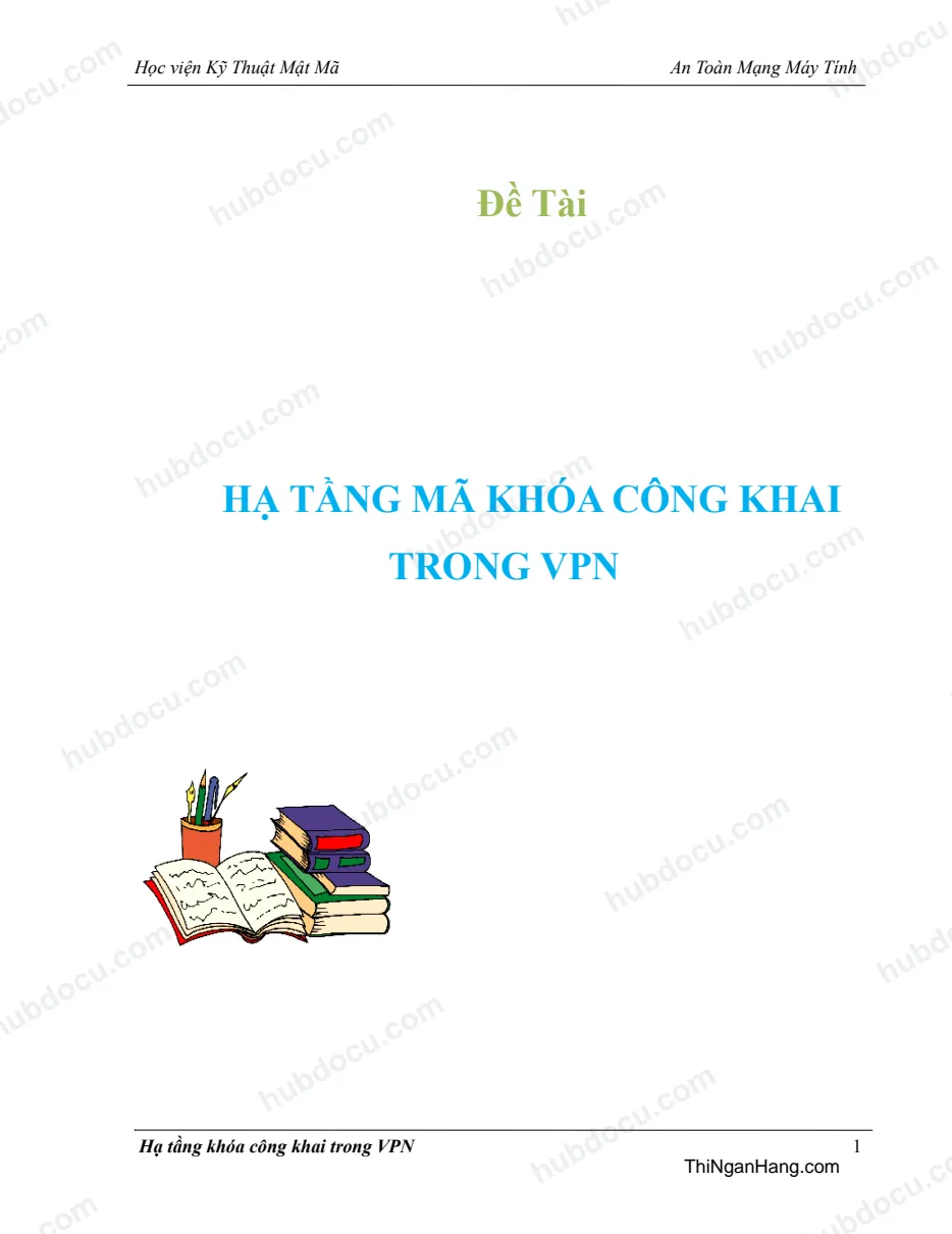 Đề tài - Hạ tầng mã khoá công khai trong VPN
