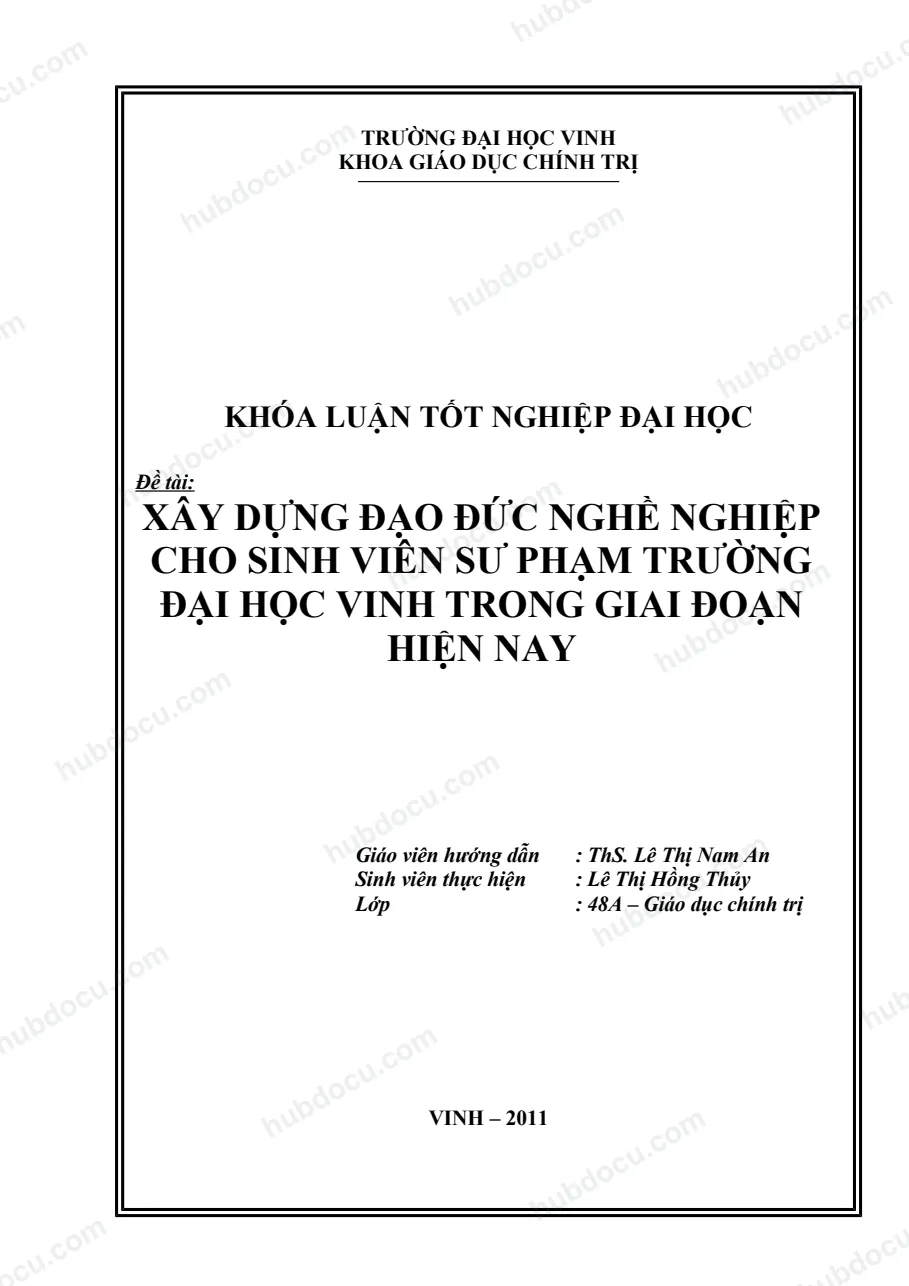Khoá luận_ Xây dựng đạo đức nghề nghiệp cho sinh viên sư phạm trường đại học Vinh