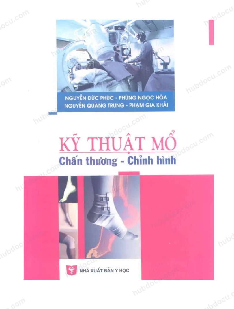 Giáo Trình - Kỹ Thuật Mổ Chấn Thương Chỉnh Hình