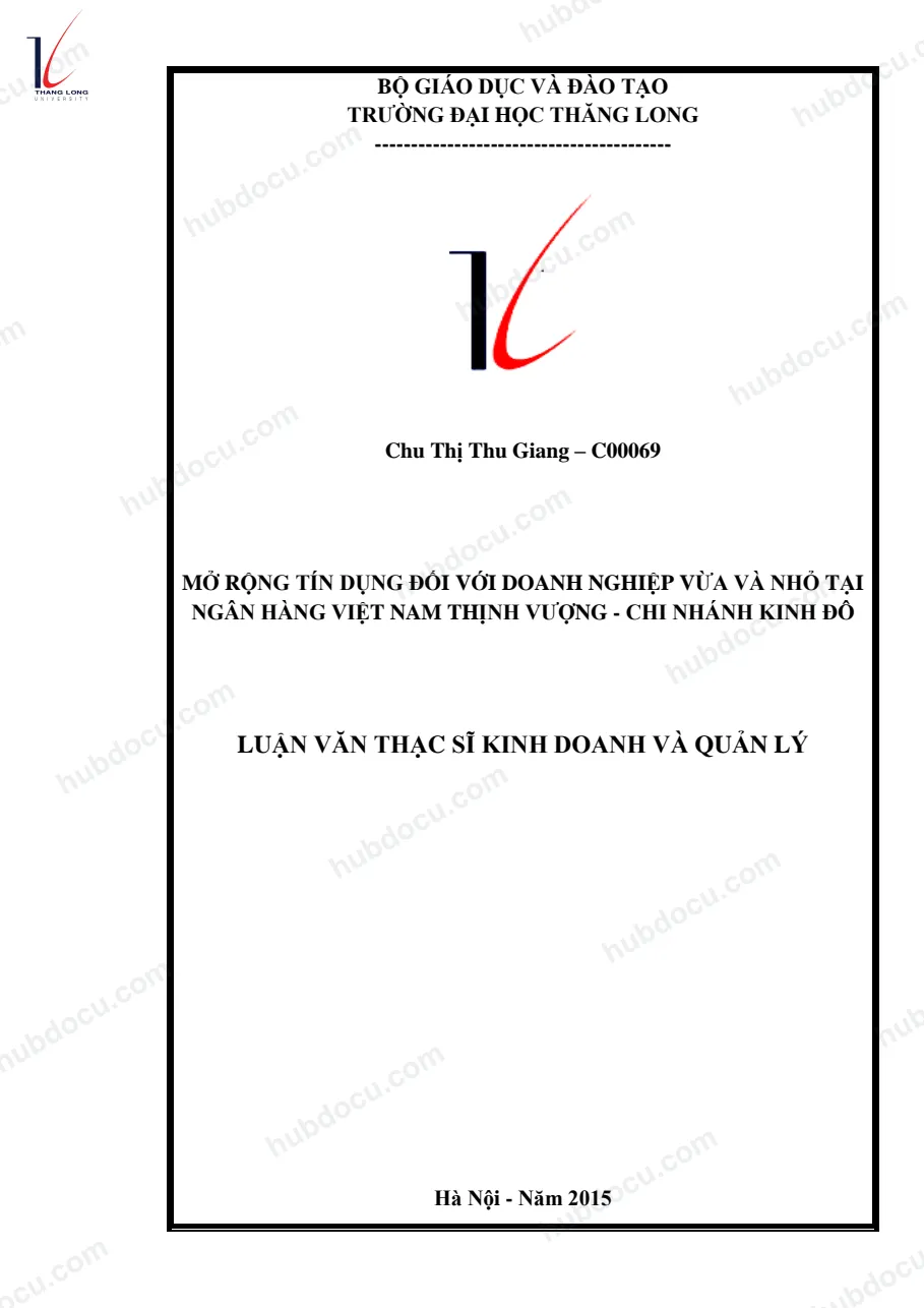 LV thạc sỹ. Mở rộng tín dụng đối với doanh nghiệp vừa và nhỏ (SME) tại VPBank CN Kinh Đô