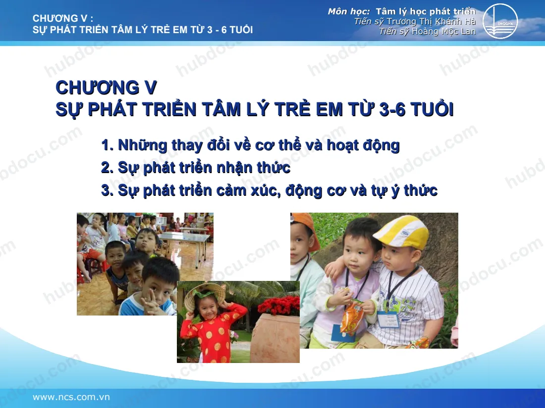 Chương V - Sự Phát Triển Tâm Lý Trẻ Em Từ 3-6 Tuổi