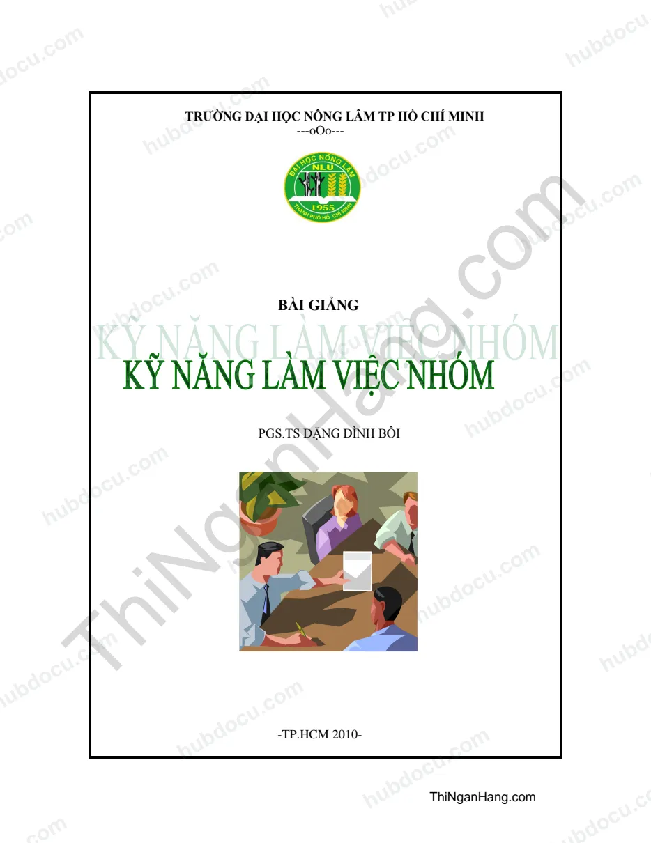 Kỹ năng làm việc nhóm - TS. Đặng Đình Bôi