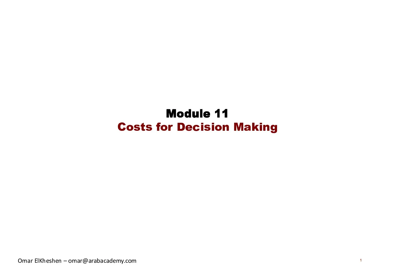 Costs for Decision Making (Chi phí cho việc ra quyết định) - Act 11 - Omar ElKheshen