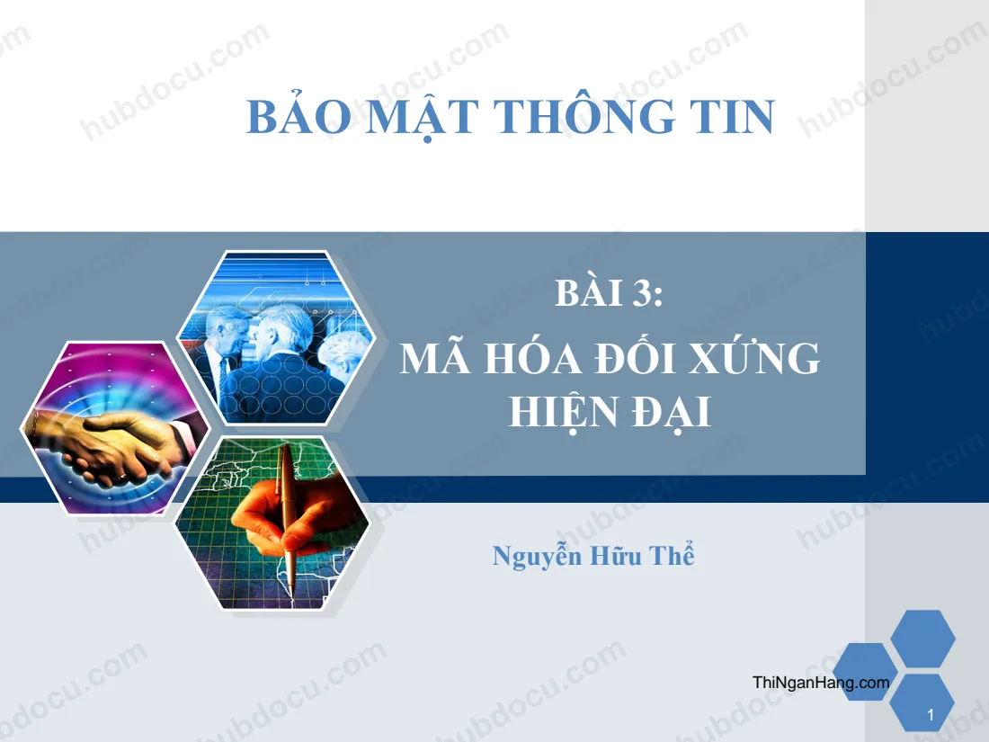 Bài 3 - Mã hoá đối xứng hiện đại