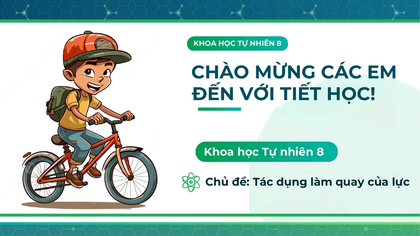 Khoa học tự nhiên Lớp 8 - Bài 18: Tác dụng làm quay của lực