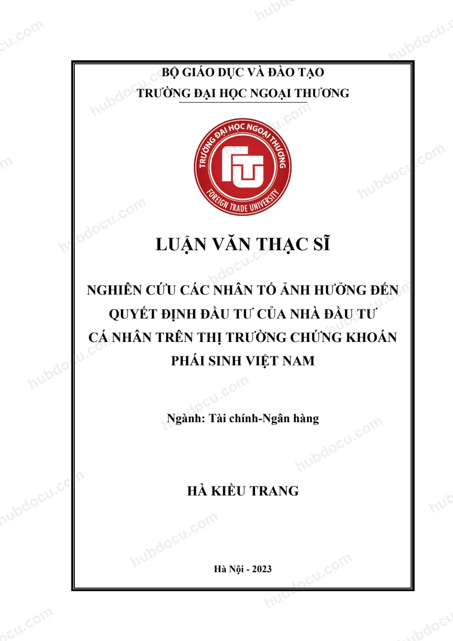 LVTS_ Nghiên cứu các nhân tố ảnh hưởng đến quyết định đầu tư của nhà đầu tư cá nhân trên thị trường chứng khoán phái sinh