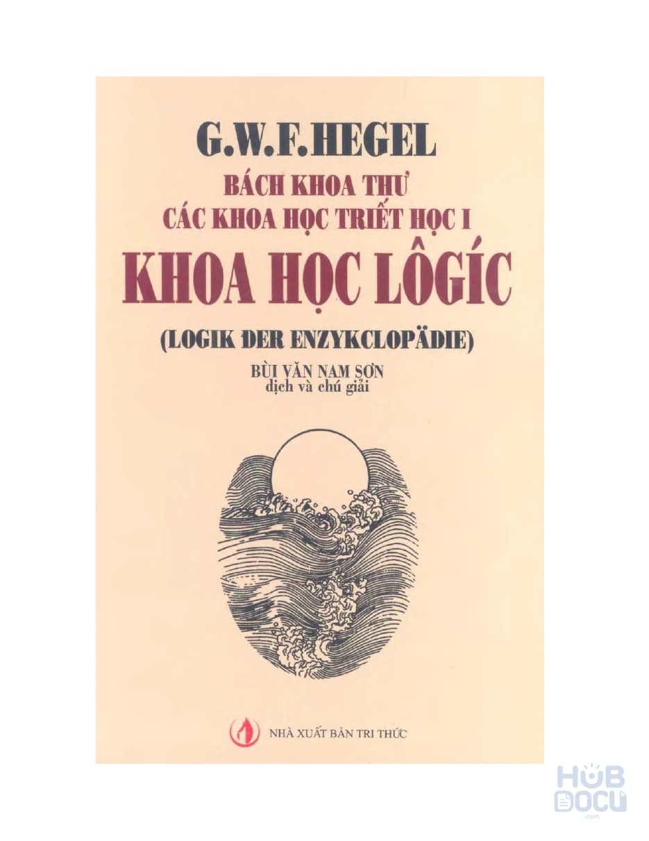 Bách khoa thư khoa học triết học - Khoa học logic - G.W.F.Hegel