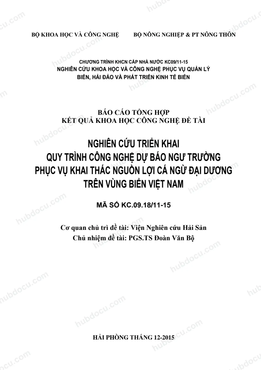 Báo cáo_ Nghiên cứu triển khai quy trình công nghệ dự báo ngư trường phục vụ khai thác nguồn lợi cá ngừ đại dương trên vùng biển Việt Nam