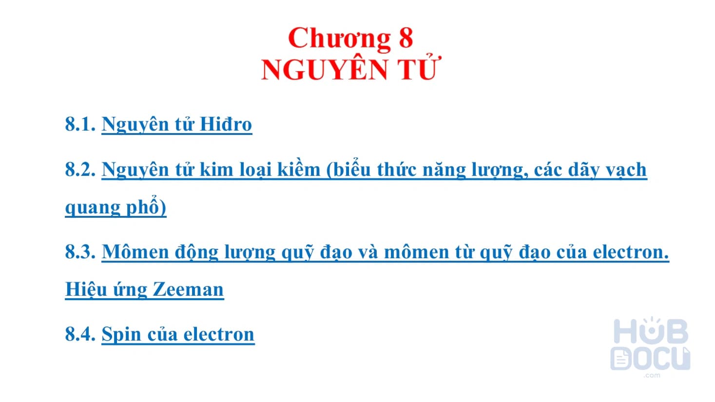 Chương 8.Nguyên tử - Vật lý đại cương 3 - TS.Nguyễn Thị Trang
