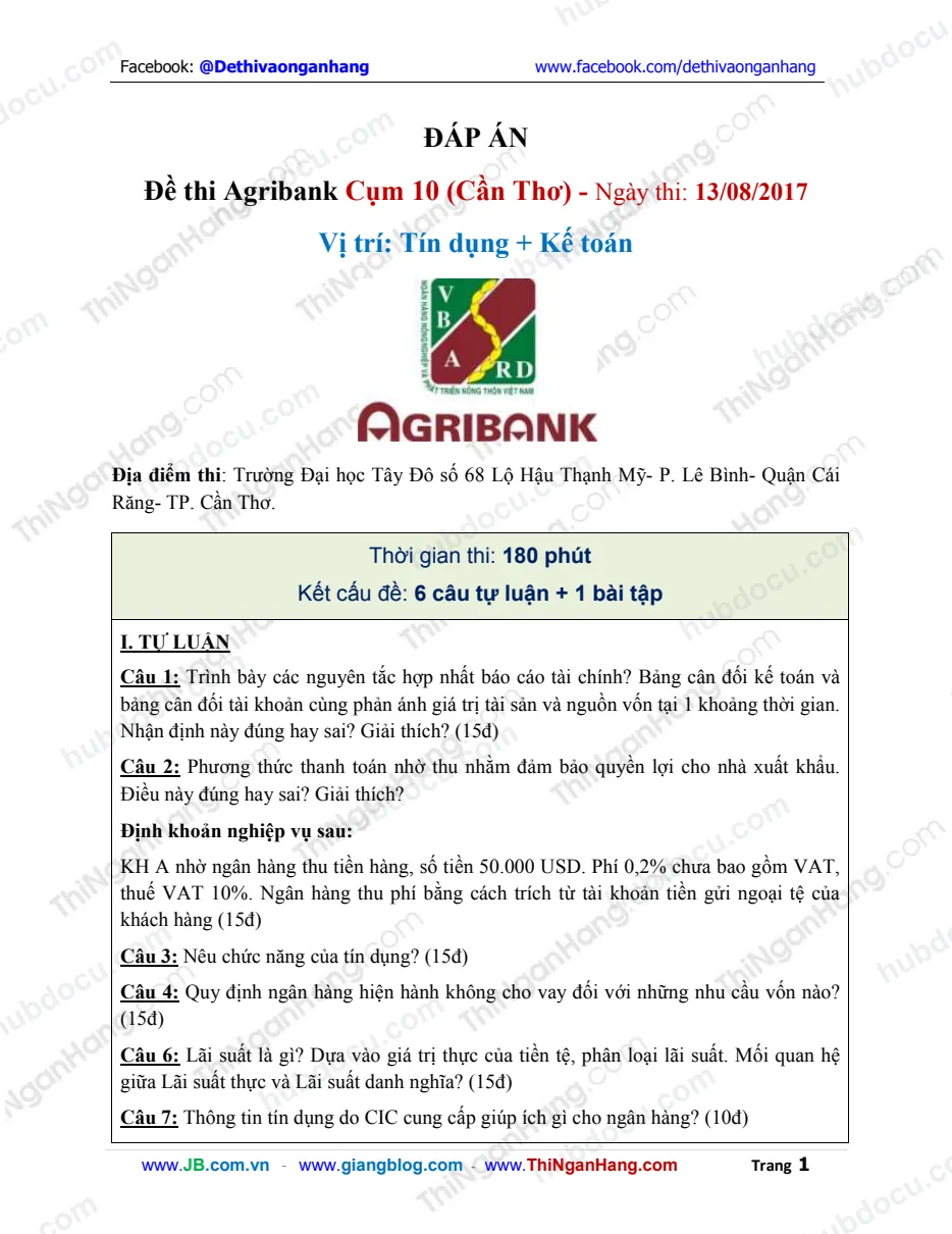 Đáp án Đề thi Agribank Cụm 10 (KV Cần Thơ) - Tín dụng Kế toán - Ngày 13-8-2017