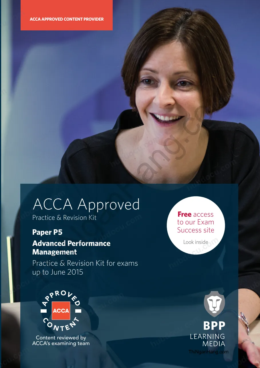 Giáo trình ACCA (P5) Quản lí hiệu quả hoạt động kinh doanh nâng cao (Exam kits)
