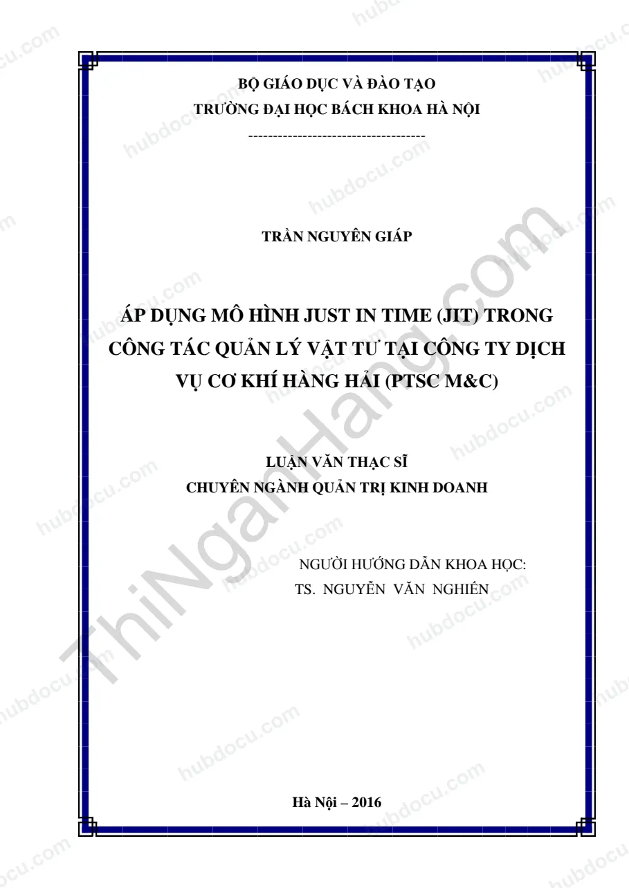 Áp dụng mô hình Just In Time (JIT) trong công tác quản lý vật tư tại Công ty dịch vụ cơ khí hàng hải (PTSC MC)
