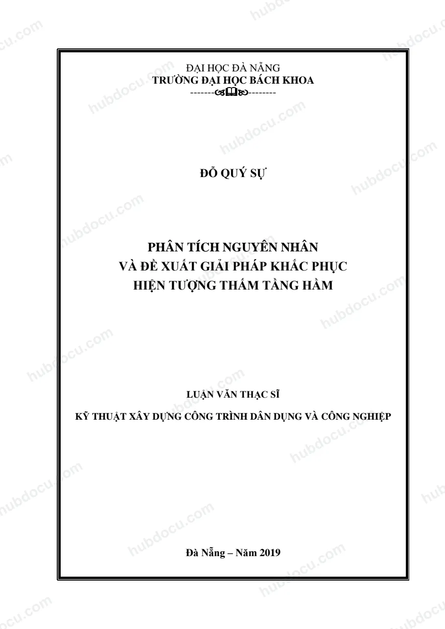 Luận văn thạc sĩ_ Phân tích nguyên nhân và đề xuất giải pháp khắc phục hiện tượng thấm tầng hầm