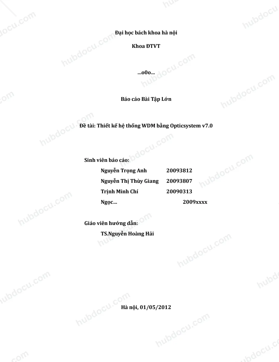 Bài tập lớn thiết kế hệ thống WDM bằng Opticsystem v7.0 (Kèm Slide + file OSD)