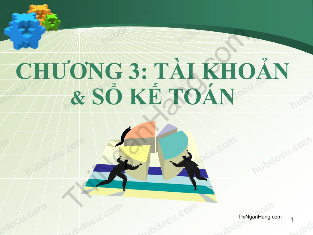 Slide Chương 3 Nguyên lý kế toán: Tài khoản và sổ kế toán