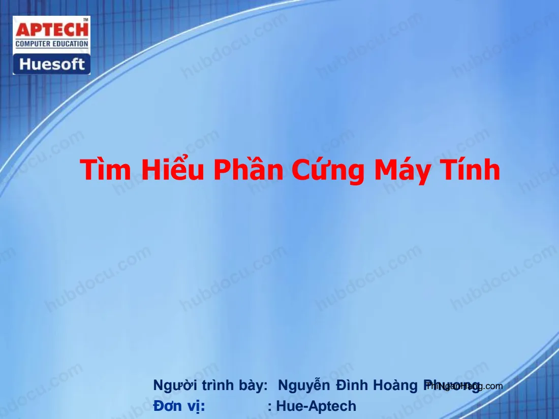 Tìm hiểu phần cứng máy tính