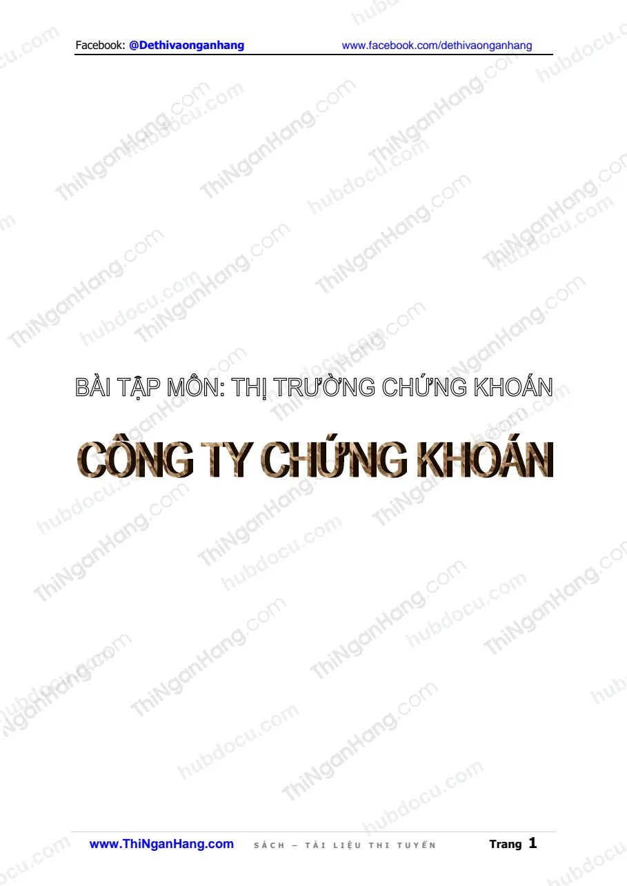 Công ty chứng khoán - Bài tập môn Thị trường chứng khoán (TTCK)
