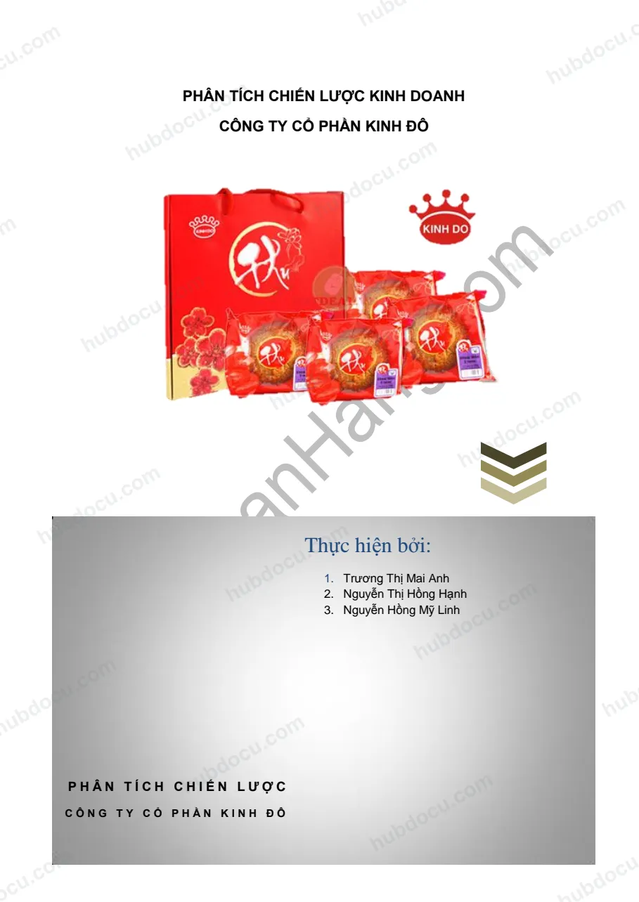 Phân tích chiến lược kinh doanh Công ty cổ phần Kinh Đô (Quản Trị Kinh Doanh)