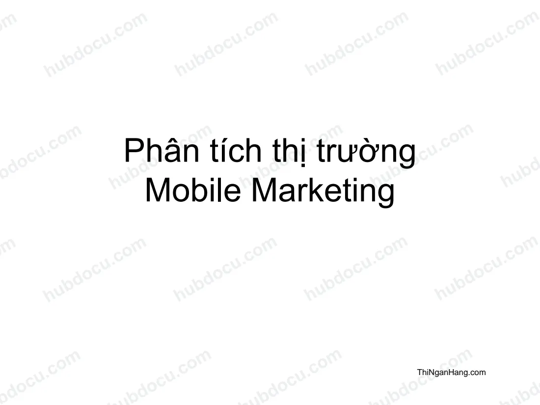 Phân tích thị trường Mobile Marketing