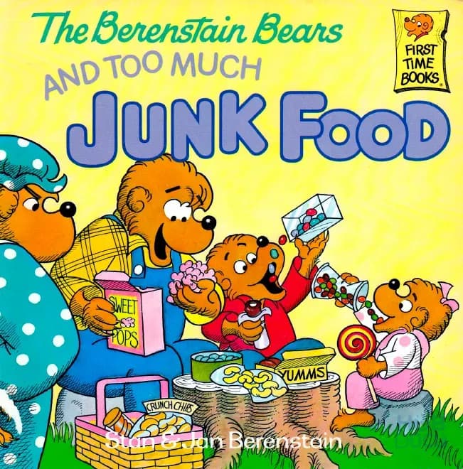 Berenstain Bears and Too Much Junk Food.pdf