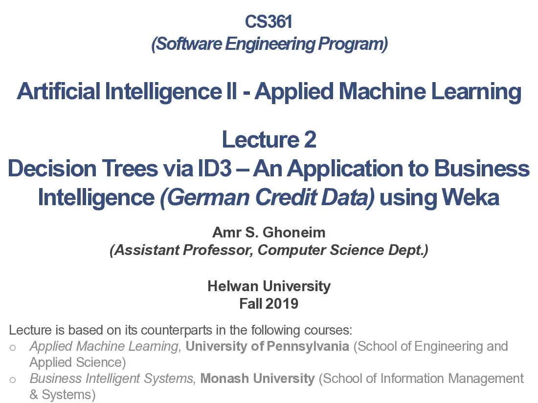 Artificial Intelligence II - Applied Machine Learning (Lecture 2) (Cây quyết định ID3 và ứng dụng trí tuệ nhân tạo trong kinh doanh)