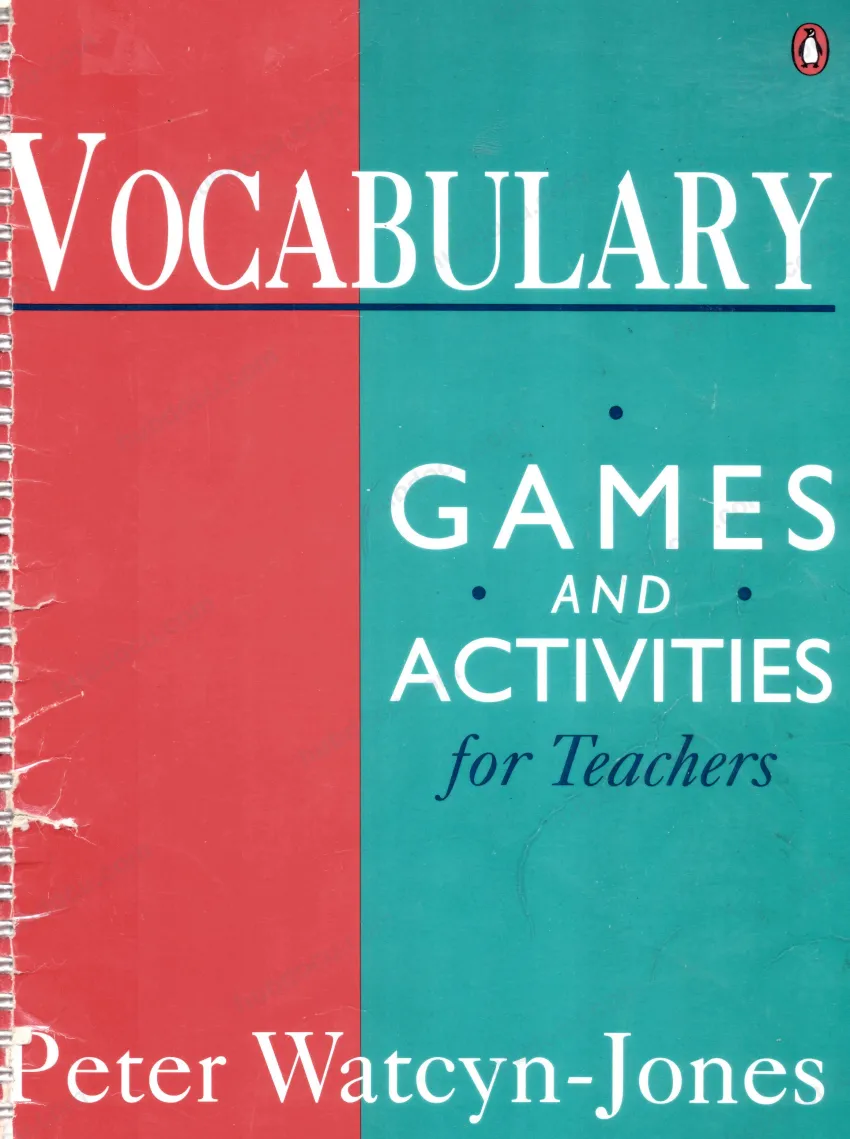 Giáo trình: Trò chơi Từ vựng để dạy trong lớp học (Vocabulary Games and Activities for teachers)