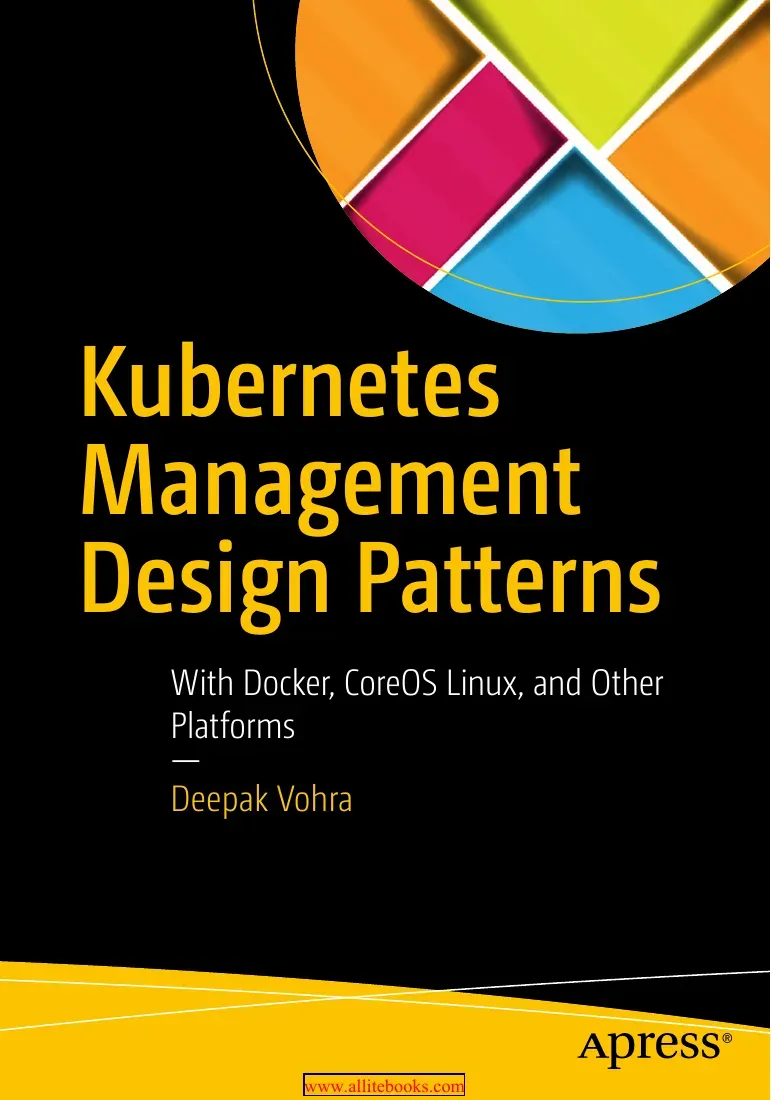 Kubernetes Management Design Patterns (Các mẫu thiết kế quản lý Kubernetes) - Deepak Vohra