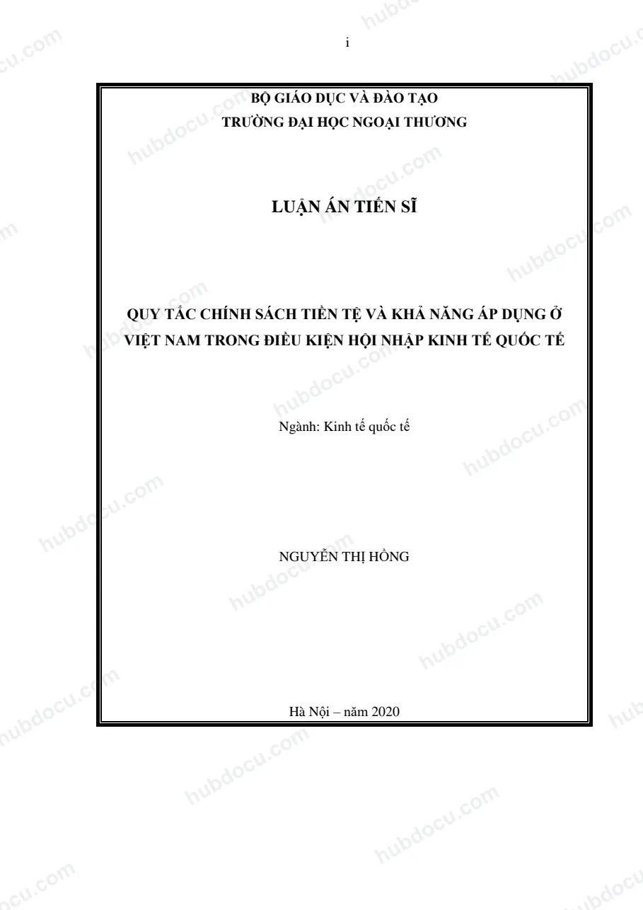 [Luận án tiến sĩ[ Quy tắc chính sách tiền tệ và khả năng áp dụng ở VN trong điều kiện hội nhập kinh tế quốc tế