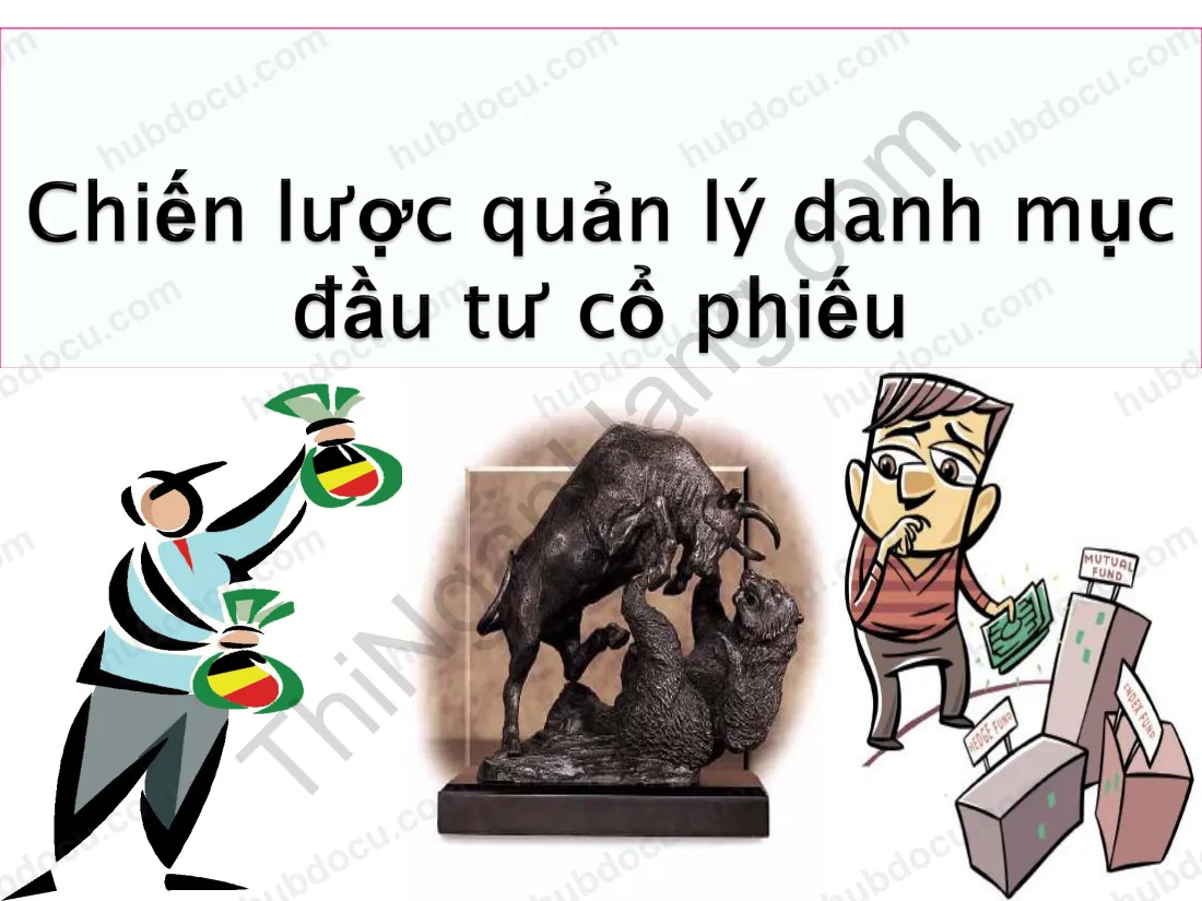 Slide Chiến lược quản lý danh mục đầu tư cổ phiếu