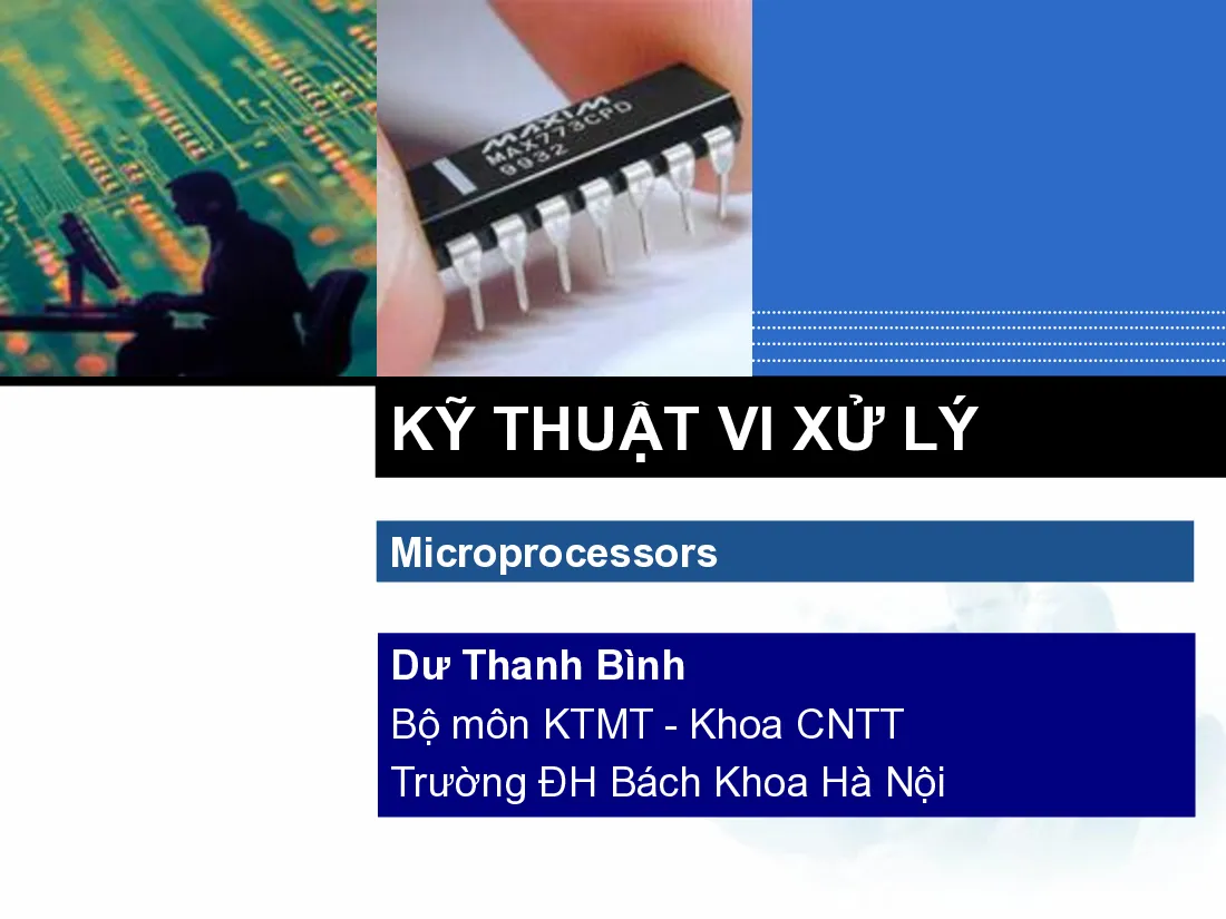 Slide Kỹ thuật vi xử lý - P5 - (HUST) GV. Dư Thanh Bình