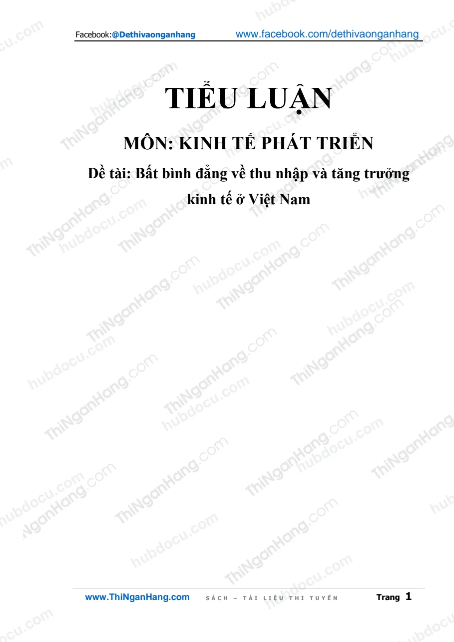 Tiểu luận - Bất bình đẳng về thu nhập và tăng trưởng kinh tế ở Việt Nam