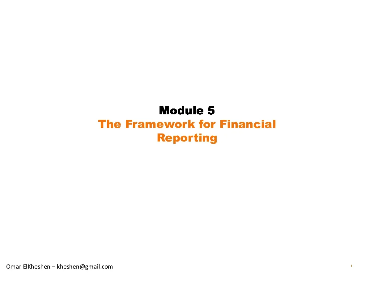 The Framework for Financial Reporting (Khung pháp lý cho báo cáo tài chính) - Act 5 - Omar ElKheshen