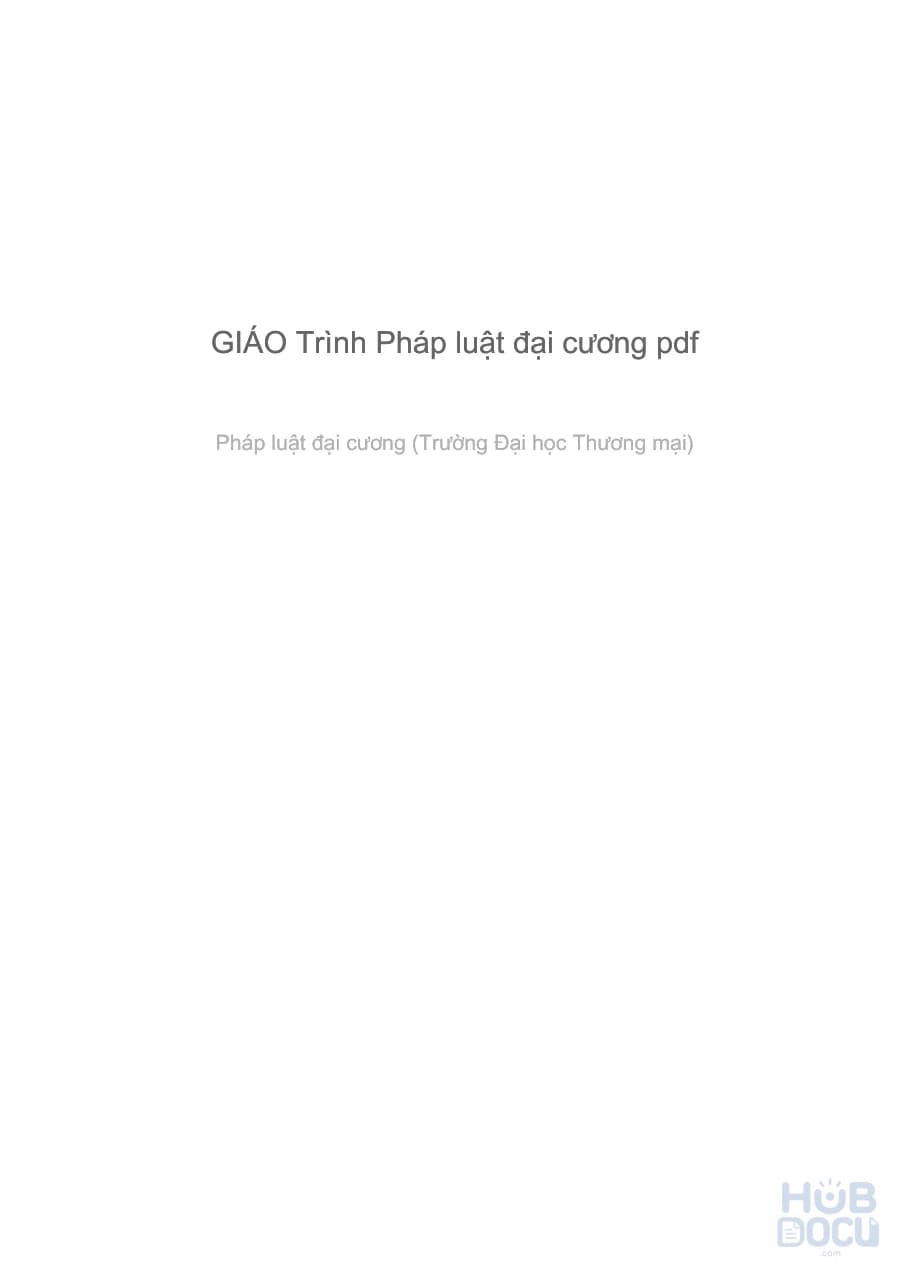 Giáo trình Pháp luật đại cương 2021 - ĐH Thương Mại