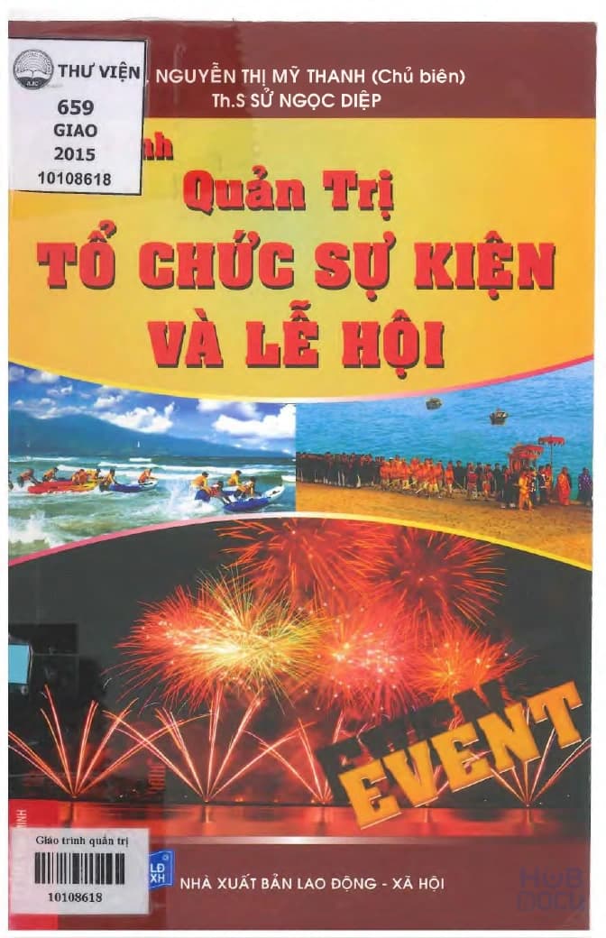 Giáo trình Quản trị tổ chức sự kiện và lễ hội - TS.Nguyễn Thị Mỹ Thanh