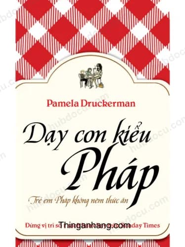 Dạy con kiểu Pháp