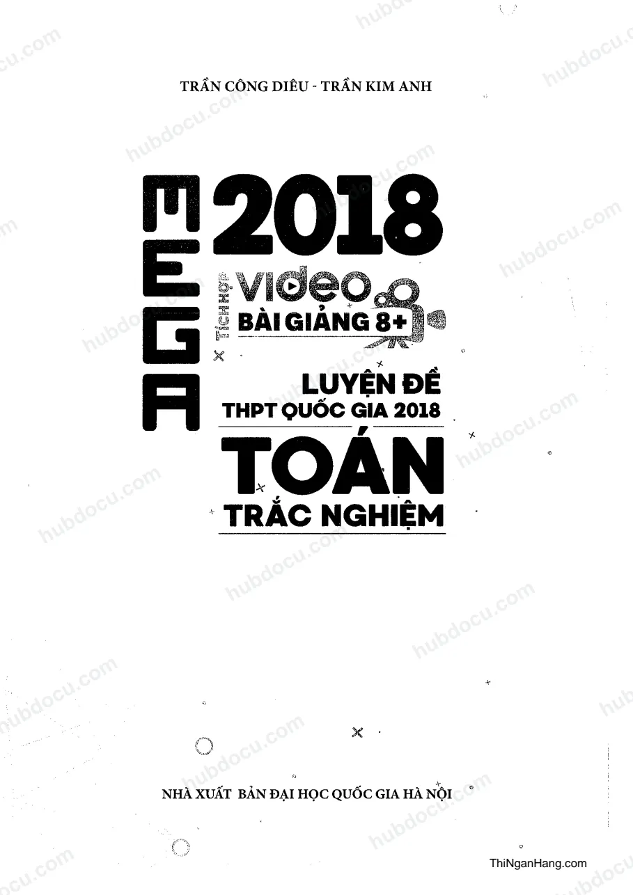 Luyện đề THPT Quốc gia 2018 Toán trắc nghiệm