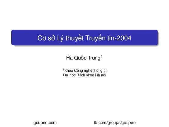 Cơ sở lý thuyết truyền tin - Chương 4. Mã hiệu (HUST) GV. Hà Quốc Trung